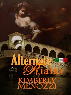cover image of Alternate Rialto (Italian Connections series)
